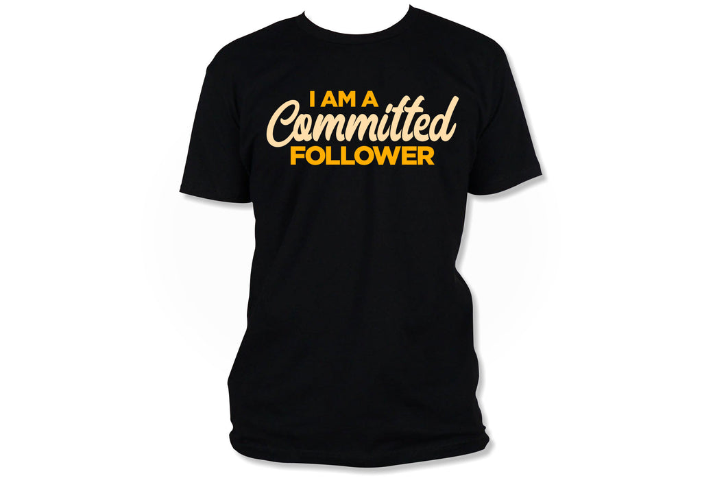 I AM A Committed Follower